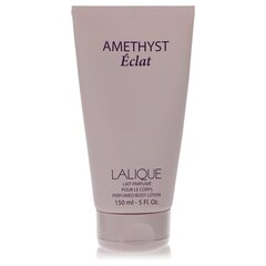 Niisutav ihupiim Lalique Amethyst Eclat naistele 150 ml hind ja info | Lõhnastatud kosmeetika naistele | kaup24.ee