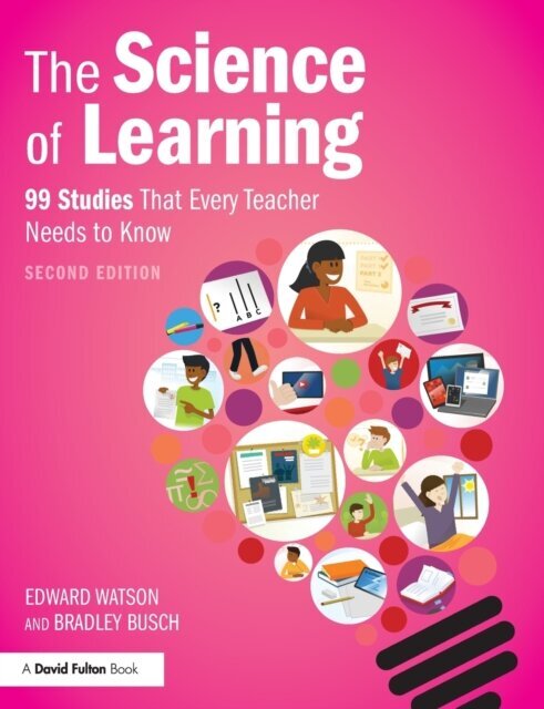 The Science of Learning : 99 Studies That Every Teacher Needs to Know цена и информация | Entsüklopeediad, teatmeteosed | kaup24.ee