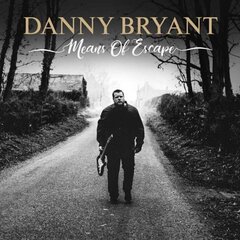 Виниловая пластинка LP DANNY BRYANT Means Of Escape (180 г, White Vinyl) цена и информация | Виниловые пластинки, CD, DVD | kaup24.ee