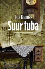 Suur Tuba hind ja info | Romaanid | kaup24.ee