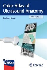 Color Atlas Of Ultrasound Anatomy 3Rd Edition hind ja info | Võõrkeele õppematerjalid | kaup24.ee