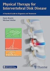 Physical Therapy For Intervertebral Disk Disease: A Practical Guide To Diagnosis And Treatment цена и информация | Пособия по изучению иностранных языков | kaup24.ee