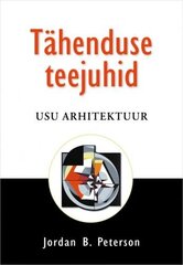 Tähenduse Teejuhid: Usu Arhitektuur цена и информация | Книги по социальным наукам | kaup24.ee