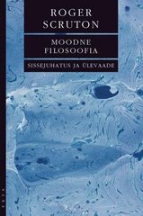 Moodne Filosoofia: Sissejuhatus Ja Ülevaade цена и информация | Книги по социальным наукам | kaup24.ee