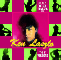 Vinüülplaat KEN LASZLO "Greatest Hits And Remixes Vol.2" hind ja info | Vinüülplaadid, CD, DVD | kaup24.ee