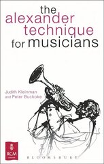 Alexander Technique for Musicians hind ja info | Kunstiraamatud | kaup24.ee