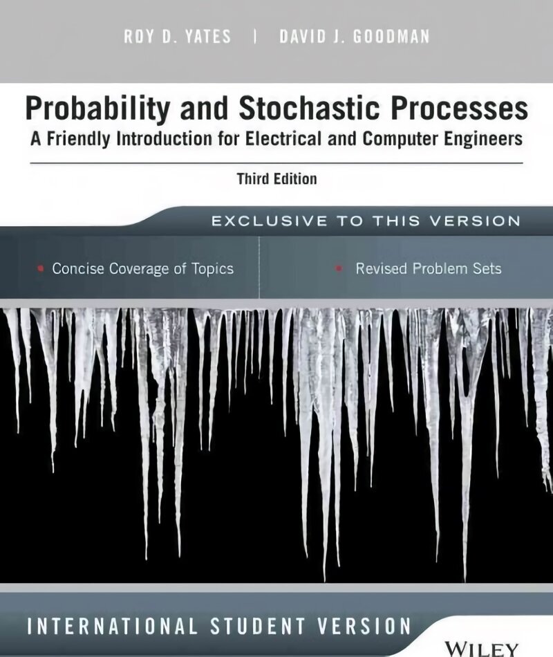 Probability and Stochastic Processes: A Friendly Introduction for Electrical and Computer Engineers 3rd Edition International Student Version цена и информация | Majandusalased raamatud | kaup24.ee