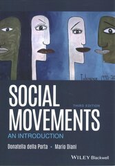 Social Movements - An Introduction, 3rd Edition: An Introduction 3rd Edition hind ja info | Ühiskonnateemalised raamatud | kaup24.ee