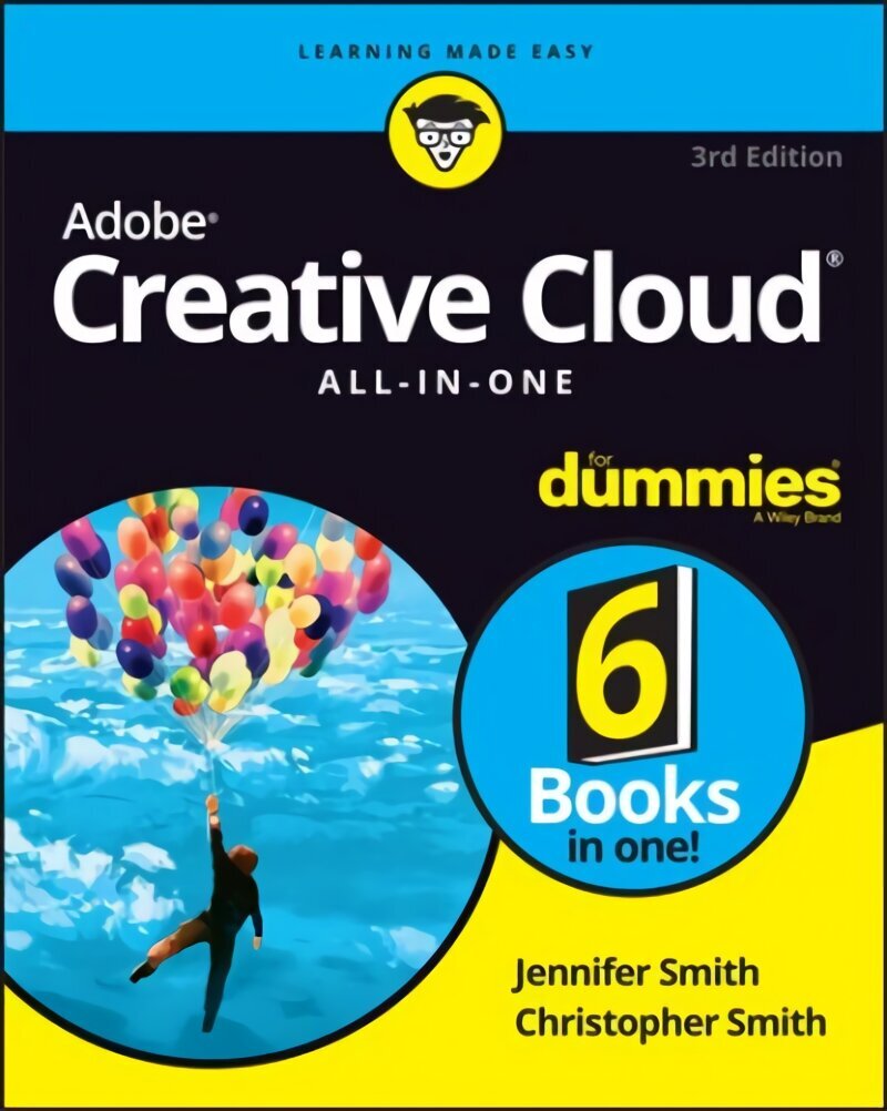 Adobe Creative Cloud All-in-One For Dummies 3rd Edition hind ja info | Majandusalased raamatud | kaup24.ee