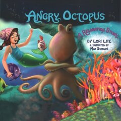 Angry Octopus: A Relaxation Story hind ja info | Eneseabiraamatud | kaup24.ee