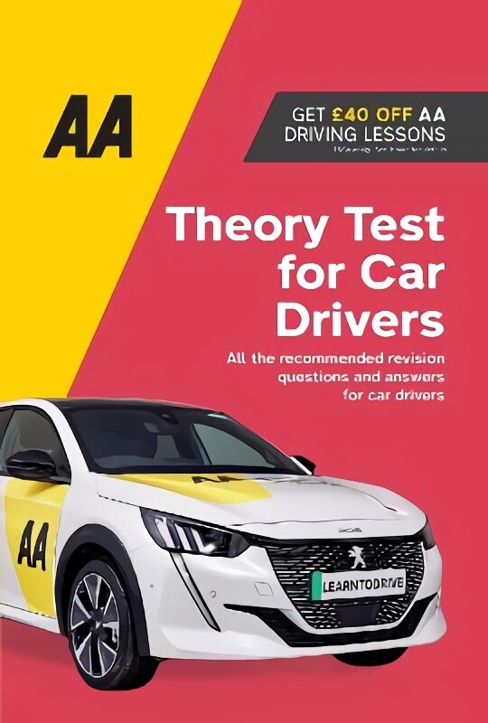 AA Theory Test for Car Drivers: AA Driving Books 15th New edition цена и информация | Eneseabiraamatud | kaup24.ee