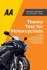 AA Theory Test for Motorcyclists: AA Driving Books 5th New edition hind ja info | Eneseabiraamatud | kaup24.ee