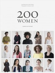 200 Women: Who Will Change The Way You See The World Abridged edition hind ja info | Ühiskonnateemalised raamatud | kaup24.ee