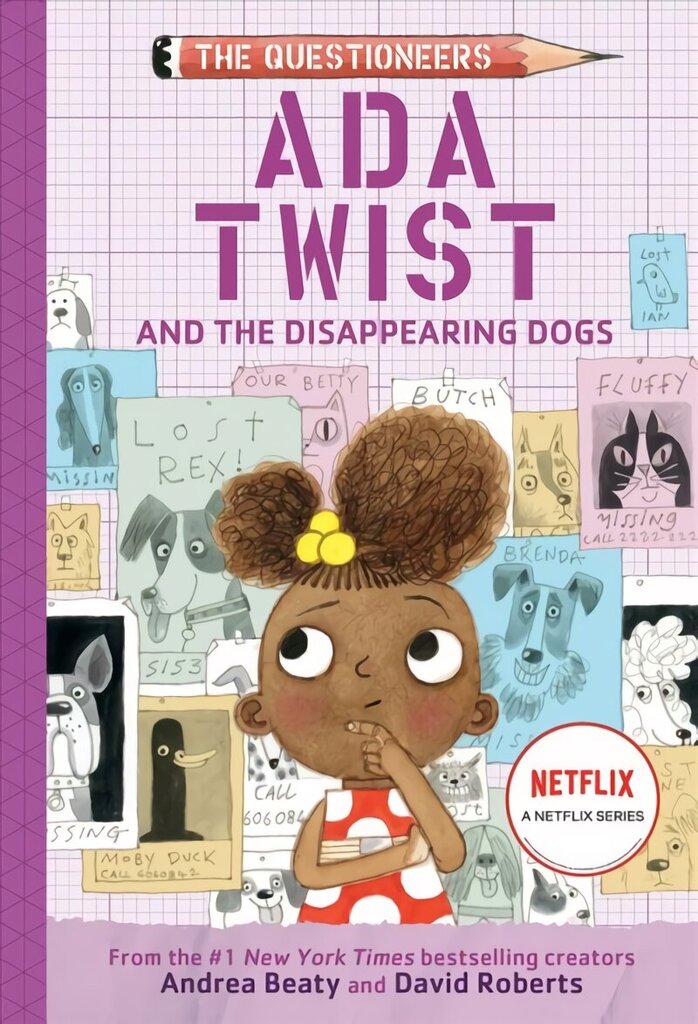 Ada Twist and the Disappearing Dogs: (The Questioneers Book #5) цена и информация | Noortekirjandus | kaup24.ee
