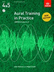 Aural Training in Practice, ABRSM Grades 4 & 5, with CD: New edition 2011 New edition цена и информация | Книги об искусстве | kaup24.ee