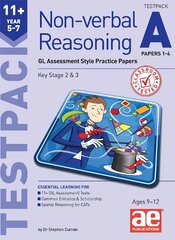 11plus Non-verbal Reasoning Year 5-7 Testpack A Papers 1-4: GL Assessment Style Practice Papers hind ja info | Noortekirjandus | kaup24.ee