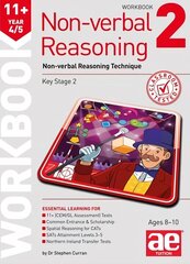 11plus Non-verbal Reasoning Year 4/5 Workbook 2: Non-verbal Reasoning Technique 2016 hind ja info | Noortekirjandus | kaup24.ee