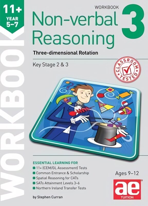 11plus Non-verbal Reasoning Year 5-7 Workbook 3: Three-dimensional Rotation hind ja info | Noortekirjandus | kaup24.ee