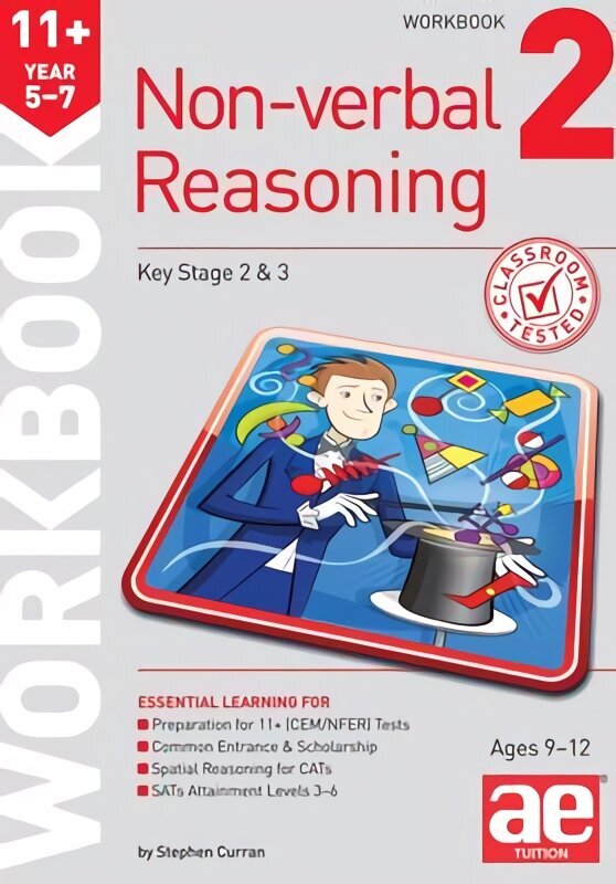 11plus Non-verbal Reasoning Year 5-7 Workbook 2: Including Multiple-choice Test Technique hind ja info | Noortekirjandus | kaup24.ee