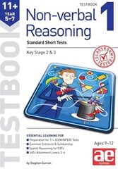 11plus Non-verbal Reasoning Year 5-7 Testbook 1: Standard GL Assessment Style 10 Minute Tests hind ja info | Noortekirjandus | kaup24.ee