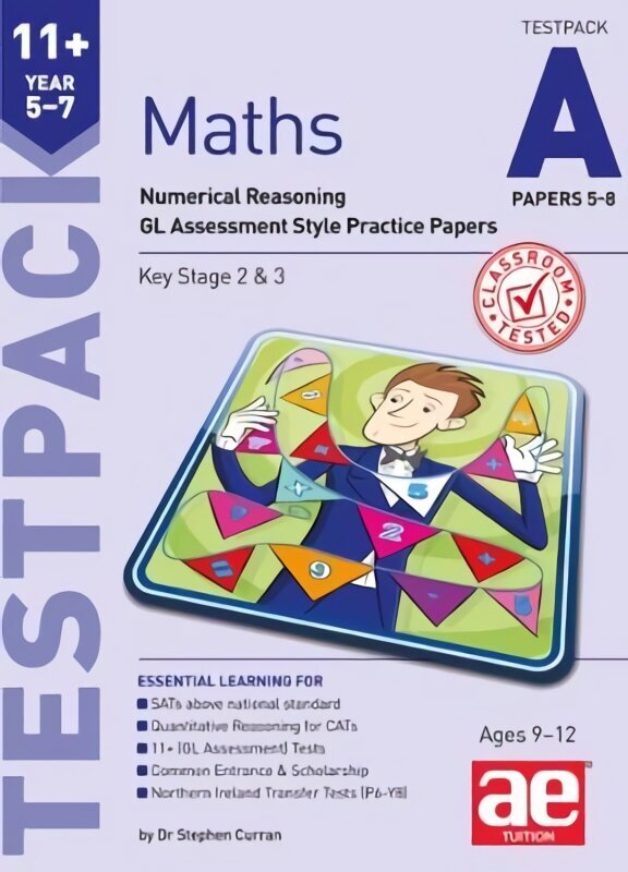 11plus Maths Year 5-7 Testpack A Papers 5-8: Numerical Reasoning GL Assessment Style Practice Papers hind ja info | Noortekirjandus | kaup24.ee