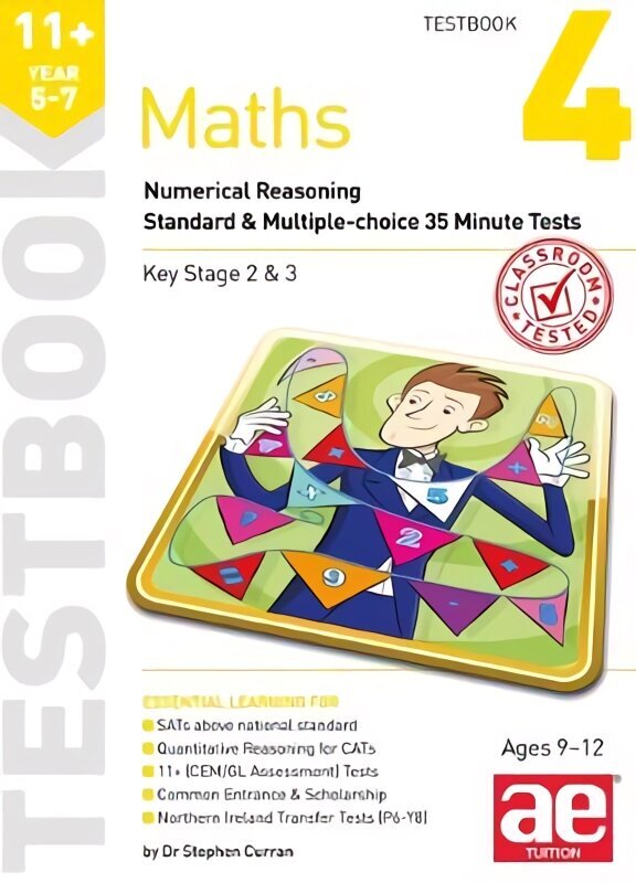 11plus Maths Year 5-7 Testbook 4: Numerical Reasoning Standard & Multiple-Choice 35 Minute Tests hind ja info | Noortekirjandus | kaup24.ee