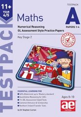 11plus Maths Year 4/5 Testpack a Papers 1-4: Numerical Reasoning Gl Assessment Style Practice Papers hind ja info | Noortekirjandus | kaup24.ee
