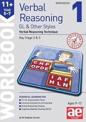 11plus Verbal Reasoning Year 5-7 GL & Other Styles Workbook 1: Verbal Reasoning Technique hind ja info | Noortekirjandus | kaup24.ee