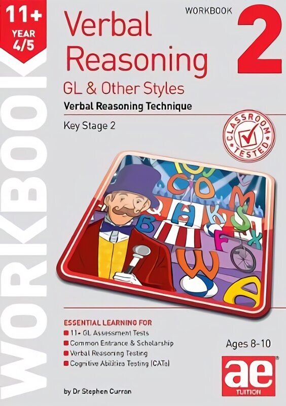 11plus Verbal Reasoning Year 4/5 GL & Other Styles Workbook 2: Verbal Reasoning Technique hind ja info | Noortekirjandus | kaup24.ee