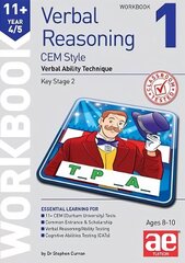 11plus Verbal Reasoning Year 4/5 CEM Style Workbook 1: Verbal Ability Technique цена и информация | Книги для подростков и молодежи | kaup24.ee