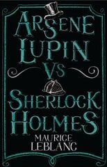 Arsene Lupin vs Sherlock Holmes hind ja info | Fantaasia, müstika | kaup24.ee