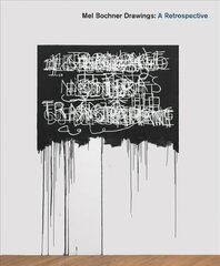 Mel Bochner Drawings: A Retrospective цена и информация | Книги об искусстве | kaup24.ee