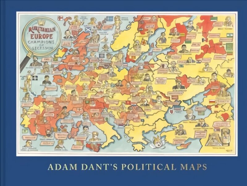 Adam Dant's Political Maps цена и информация | Ühiskonnateemalised raamatud | kaup24.ee