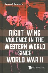 Right-wing Violence In The Western World Since World War Ii hind ja info | Ühiskonnateemalised raamatud | kaup24.ee