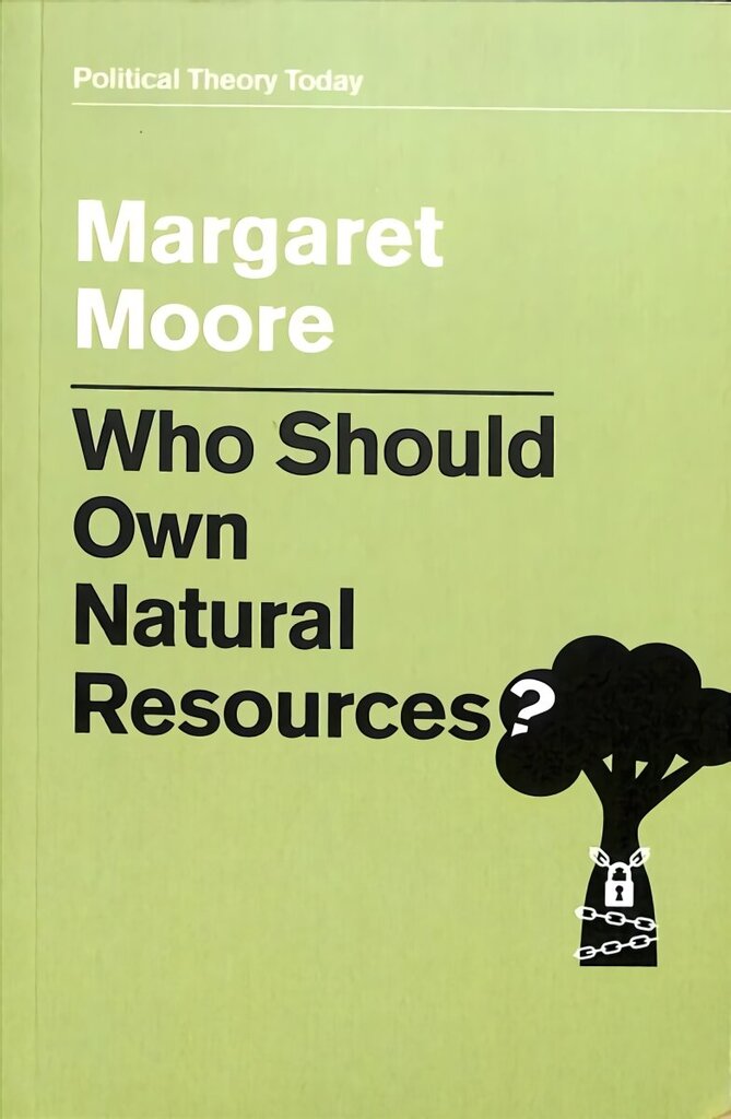 Who Should Own Natural Resources? цена и информация | Ühiskonnateemalised raamatud | kaup24.ee