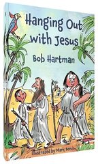 Hanging Out With Jesus: Adventures with My Best Mate hind ja info | Noortekirjandus | kaup24.ee