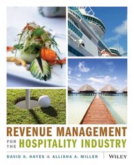 Revenue Management for the Hospitality Industry цена и информация | Книги по экономике | kaup24.ee