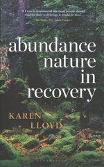 Abundance: Nature in Recovery цена и информация | Самоучители | kaup24.ee