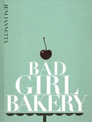 Bad Girl Bakery: The Cookbook hind ja info | Retseptiraamatud  | kaup24.ee