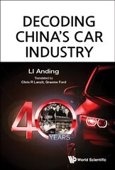 Decoding China's Car Industry: 40 Years hind ja info | Majandusalased raamatud | kaup24.ee