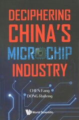 Deciphering China's Microchip Industry цена и информация | Книги по социальным наукам | kaup24.ee