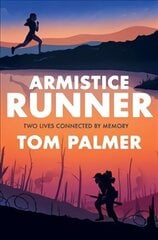 Armistice Runner hind ja info | Noortekirjandus | kaup24.ee