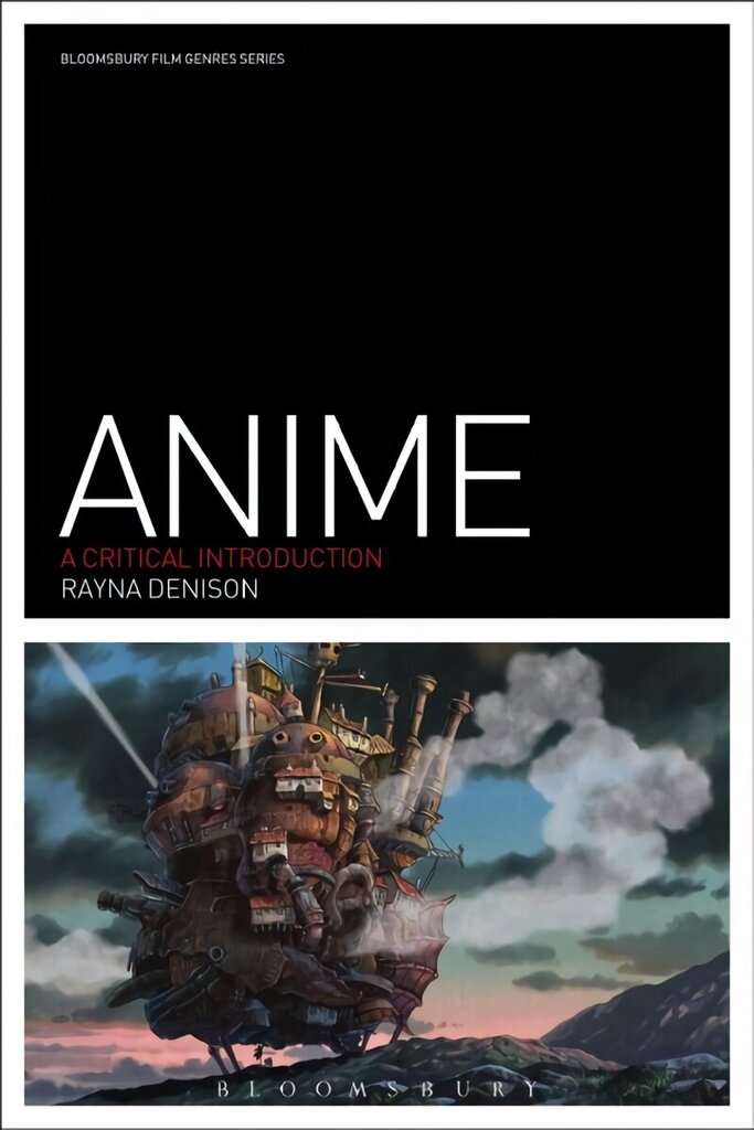 Anime: A Critical Introduction hind ja info | Kunstiraamatud | kaup24.ee