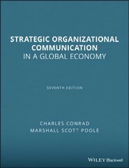 Strategic Organizational Communication - In a Global Economy 7e: In a Global Economy 7th Edition hind ja info | Entsüklopeediad, teatmeteosed | kaup24.ee