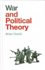 War and Political Theory цена и информация | Книги по социальным наукам | kaup24.ee