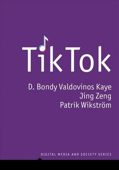 TikTok: Creativity and Culture in Short Video: Creativity and Culture in Short Video hind ja info | Kunstiraamatud | kaup24.ee