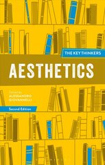 Aesthetics: The Key Thinkers 2nd edition цена и информация | Исторические книги | kaup24.ee