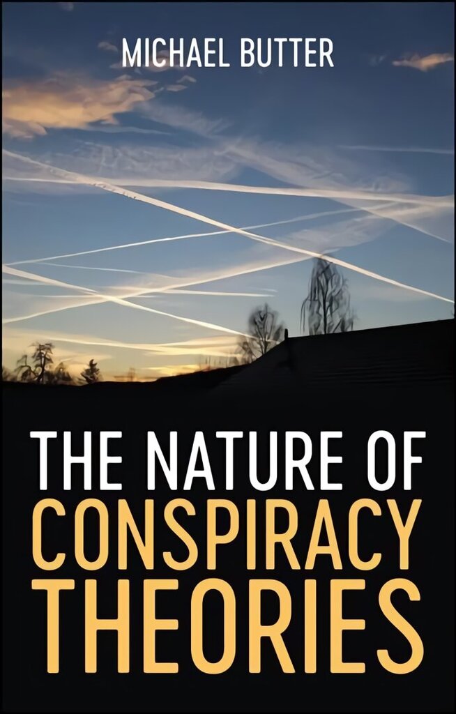 Nature of Conspiracy Theories цена и информация | Ühiskonnateemalised raamatud | kaup24.ee