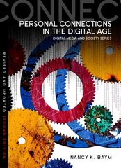 Personal Connections in the Digital Age 2nd Edition цена и информация | Энциклопедии, справочники | kaup24.ee