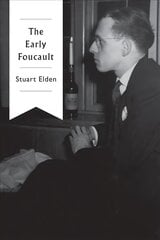 Early Foucault цена и информация | Книги по социальным наукам | kaup24.ee